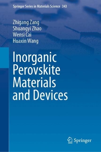 Inorganic Perovskite Materials and Devices