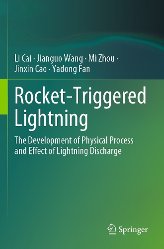 Rocket-Triggered Lightning