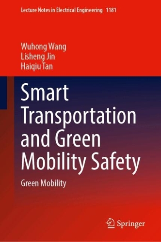 Smart Transportation and Green Mobility Safety