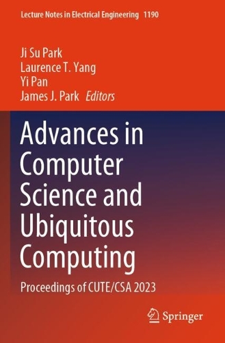 Advances in Computer Science and Ubiquitous Computing