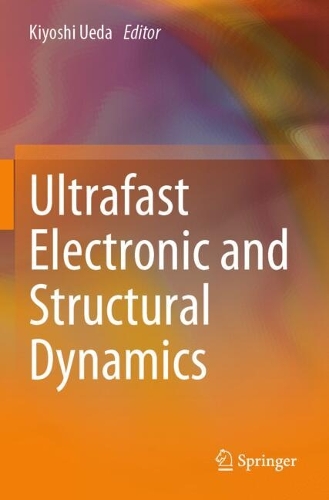 Ultrafast Electronic and Structural Dynamics