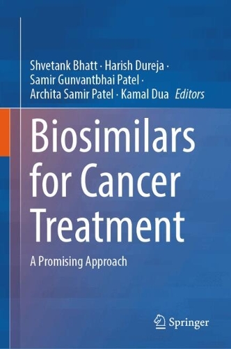 Biosimilars for Cancer Treatment