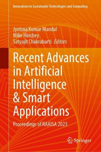 Recent Advances in Artificial Intelligence and Smart Applications