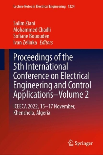 Proceedings of the 5th International Conference on Electrical Engineering and Control Applications–Volume 2