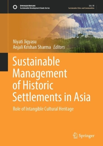 Sustainable Management of Historic Settlements in Asia