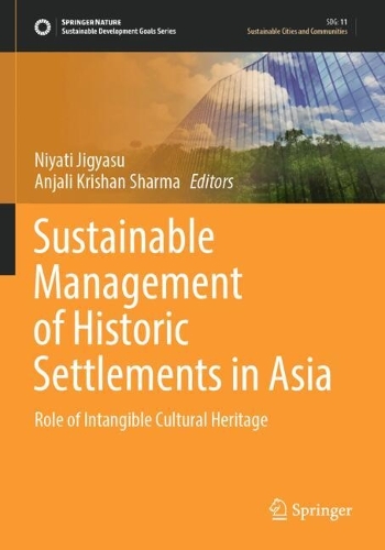 Sustainable Management of Historic Settlements in Asia