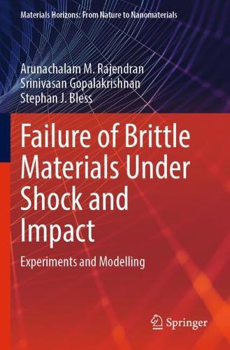 Failure of Brittle Materials Under Shock and Impact