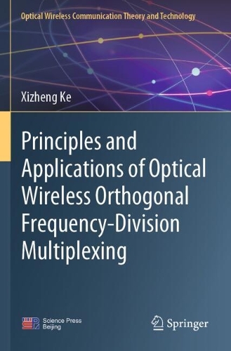 Principles and Applications of Optical Wireless Orthogonal Frequency-Division Multiplexing