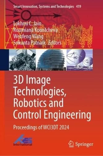 3D Image Technologies, Robotics and Control Engineering