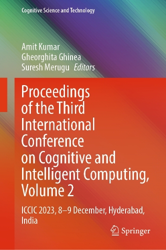 Proceedings of the Third International Conference on Cognitive and Intelligent Computing, Volume 2