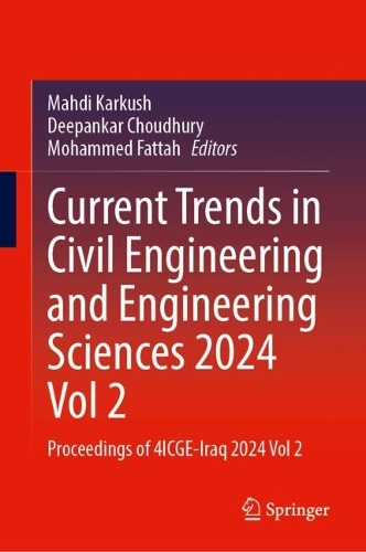 Current Trends in Civil Engineering and Engineering Sciences 2024, Vol 2