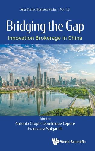 Bridging The Gap: Innovation Brokerage In China