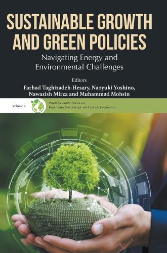 Sustainable Growth And Green Policies: Navigating Energy And Environmental Challenges