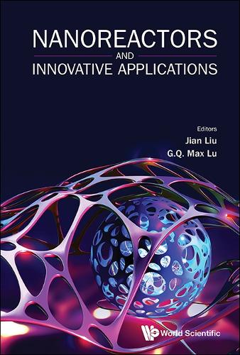 Nanoreactors And Innovative Applications