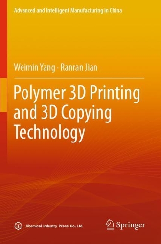 Polymer 3D Printing and 3D Copying Technology