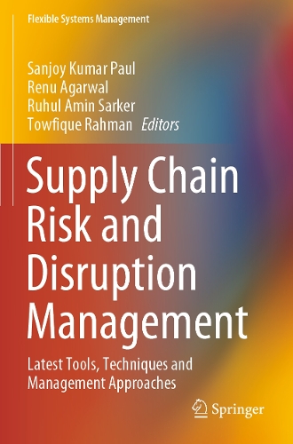 Supply Chain Risk and Disruption Management