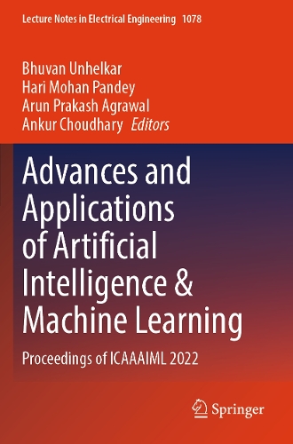 Advances and Applications of Artificial Intelligence & Machine Learning