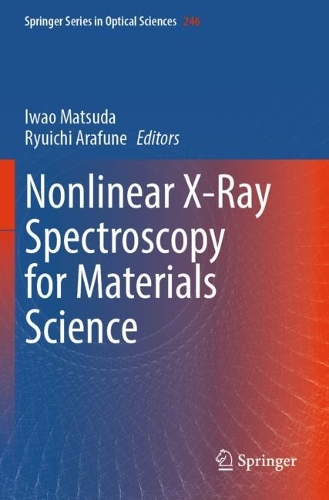 Nonlinear X-Ray Spectroscopy for Materials Science