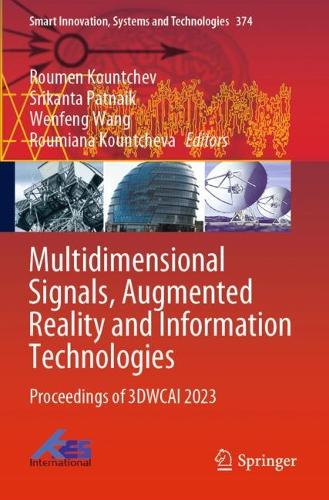 Multidimensional Signals, Augmented Reality and Information Technologies