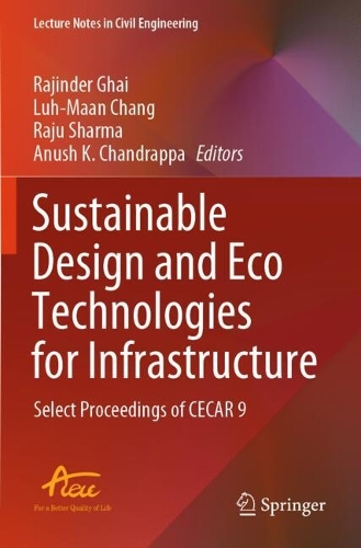 Sustainable Design and Eco Technologies for Infrastructure