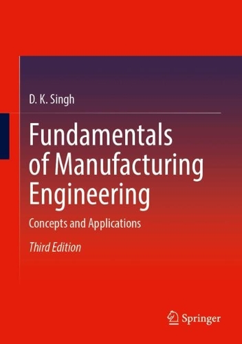Fundamentals of Manufacturing Engineering