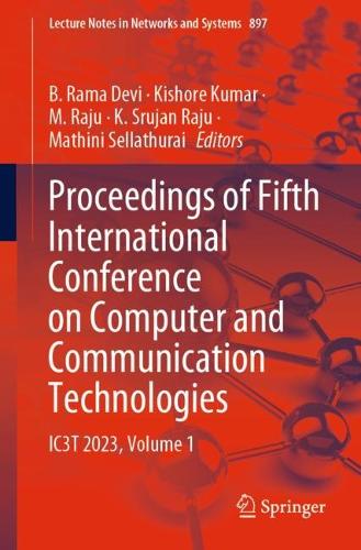 Proceedings of Fifth International Conference on Computer and Communication Technologies