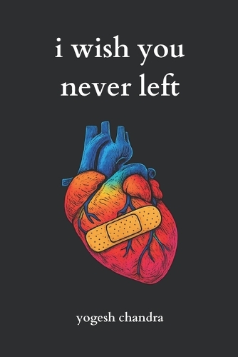 I Wish You Never Left