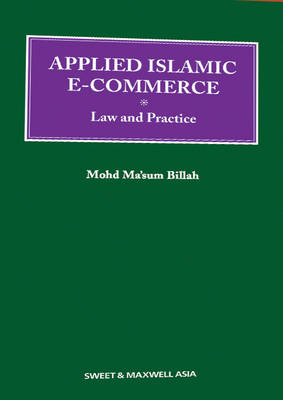 Applied Islamic E-Commerce - Law and Practice
