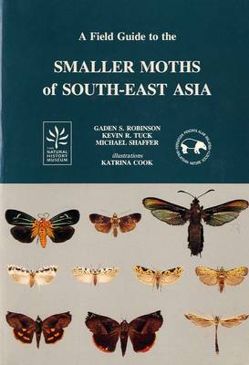 A Field Guide to the Smaller Moths of South-East Asia