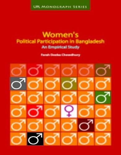 Women's Political Participation in Bangladesh an Empirical Study