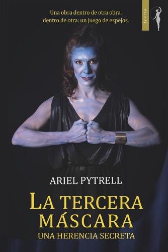 La tercera mascara