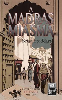 A Madras Miasma