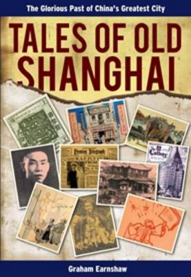 Tales of Old Shanghai