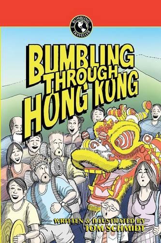 Bumbling Through Hong Kong