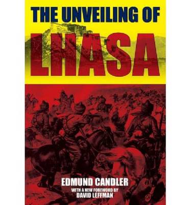 The Unveiling of Lhasa