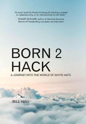 Born 2 Hack (Cloud) Hardback