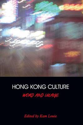 Hong Kong Culture – Word and Image