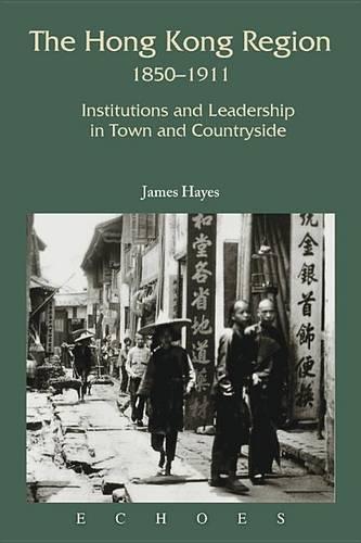 The Hong Kong Region, 1850-1911