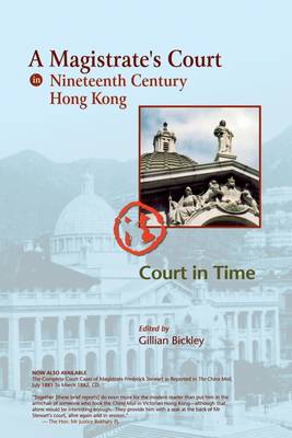 A Magistrate's Court in Nineteenth Century Hong Kong