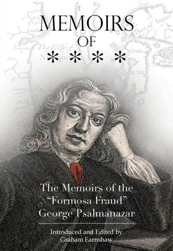 Memoirs of the "Formosa Fraud"  George Psalmanazar