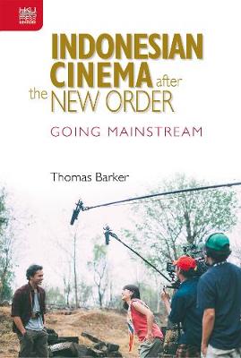 Indonesian Cinema after the New Order