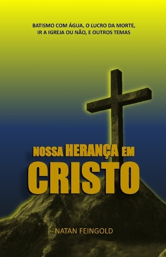 Nossa Herança em Cristo