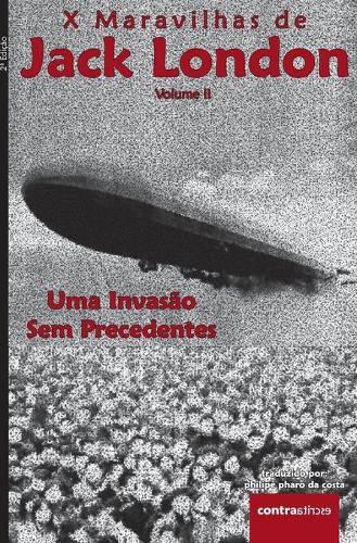 Uma Invasão Sem Precedentes