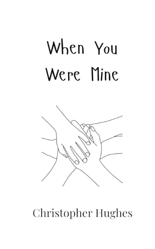 When You Were Mine