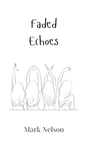 Faded Echoes
