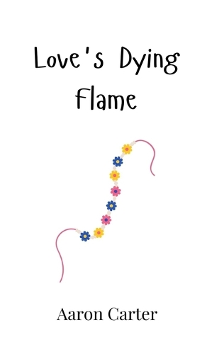 Love's Dying Flame