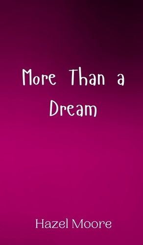 More Than a Dream
