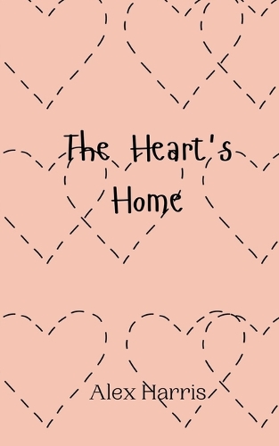 The Heart's Home