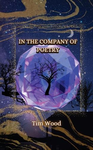 In the Company of Poetry