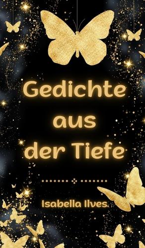 Gedichte aus der Tiefe
